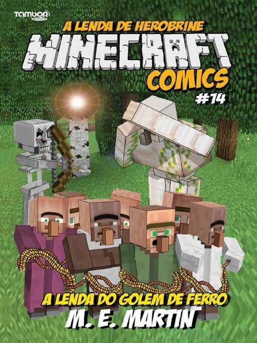 Title details for Minecraft Comics: A Lenda de Herobrine by EDICASE GESTAO DE NEGOCIOS EIRELI - Available